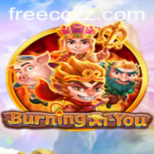Exploring the Mystical Realms of BurningXiYou: A Journey Beyond Imagination